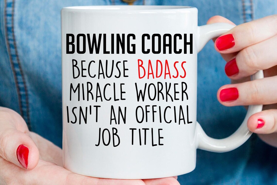 Funny Bowling Coach Gift Best Bowling Coach Mug Bowling Etsy