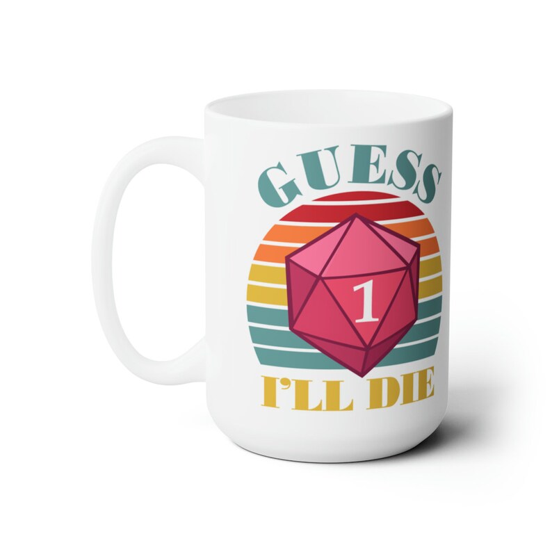 DnD-mugg, Gissa att jag kommer att dö rolig kaffemugg, Meme-mugg, Gamer-mugg, RPG-mugg, Dungeons and Dragons-mugg, D&D-mugg, D och D-present, D20-mugg bild 9