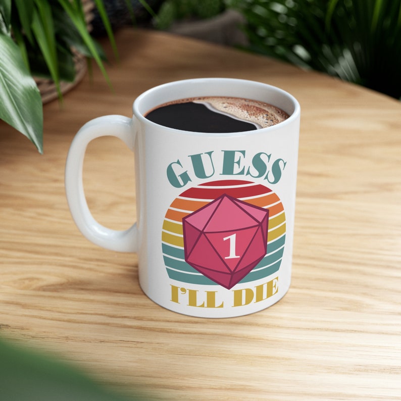DnD-mugg, Gissa att jag kommer att dö rolig kaffemugg, Meme-mugg, Gamer-mugg, RPG-mugg, Dungeons and Dragons-mugg, D&D-mugg, D och D-present, D20-mugg bild 7