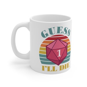 DnD-mugg, Gissa att jag kommer att dö rolig kaffemugg, Meme-mugg, Gamer-mugg, RPG-mugg, Dungeons and Dragons-mugg, D&D-mugg, D och D-present, D20-mugg bild 3