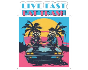Live Fast Eat Trash Funny Racoon Trash Retro Style Kiss-Cut Stickers
