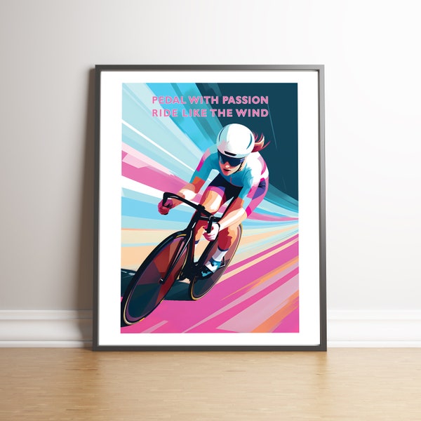 Velocity Unleashed: Pedal with Passion, Ride like the Wind.  Cycling- Premium Matte Vertical Posters