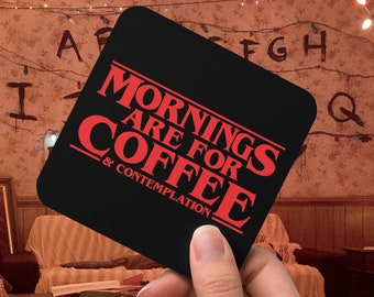 Le mattine sono per il caffè e la contemplazione - Coaster (Uno) - Jim Hopper - Parodia