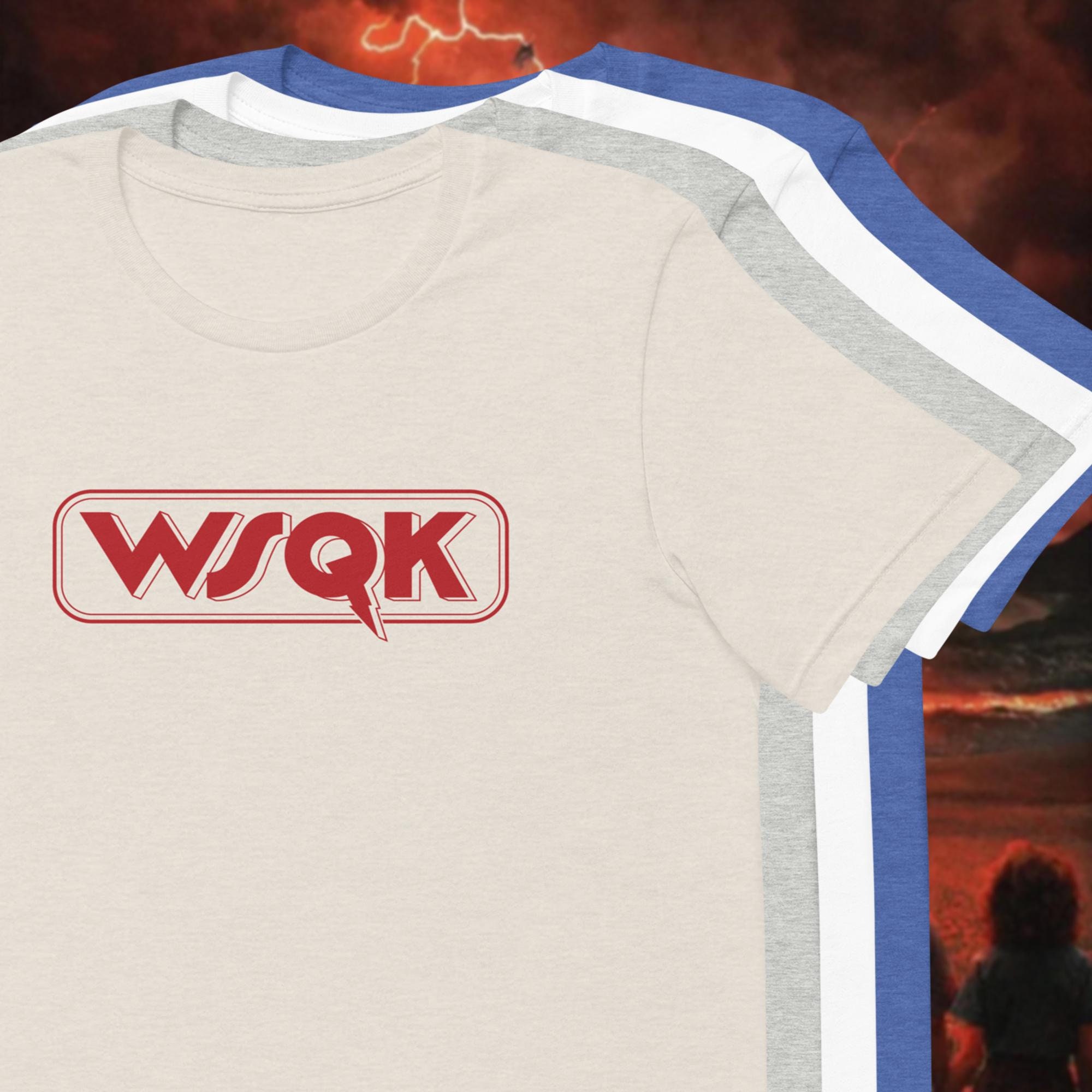 WSQK 94.5 FM - Hawkins - Stranger Things Shirt
