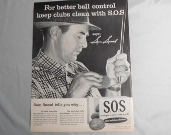 Sam Snead Uses SOS Pads, For Better Ball Control Keep Clubs Clean with SOS