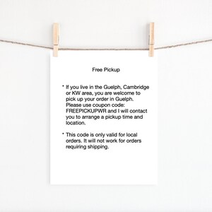 May include: A white paper with black text outlining a free pickup offer for orders in Guelph, Cambridge, or KW area. The text includes a coupon code: FREEPICKUPWR.