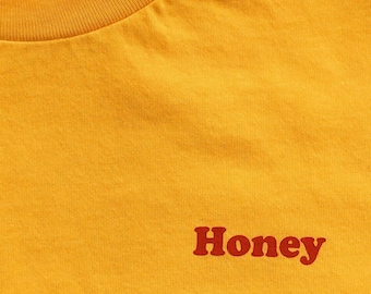 Honey T Shirt gold honey name shirt honey word shirt honey letter shirt feminine t shirt weekend shirt gift for girl shirt for women