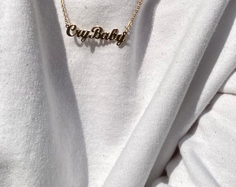 Crybaby necklace