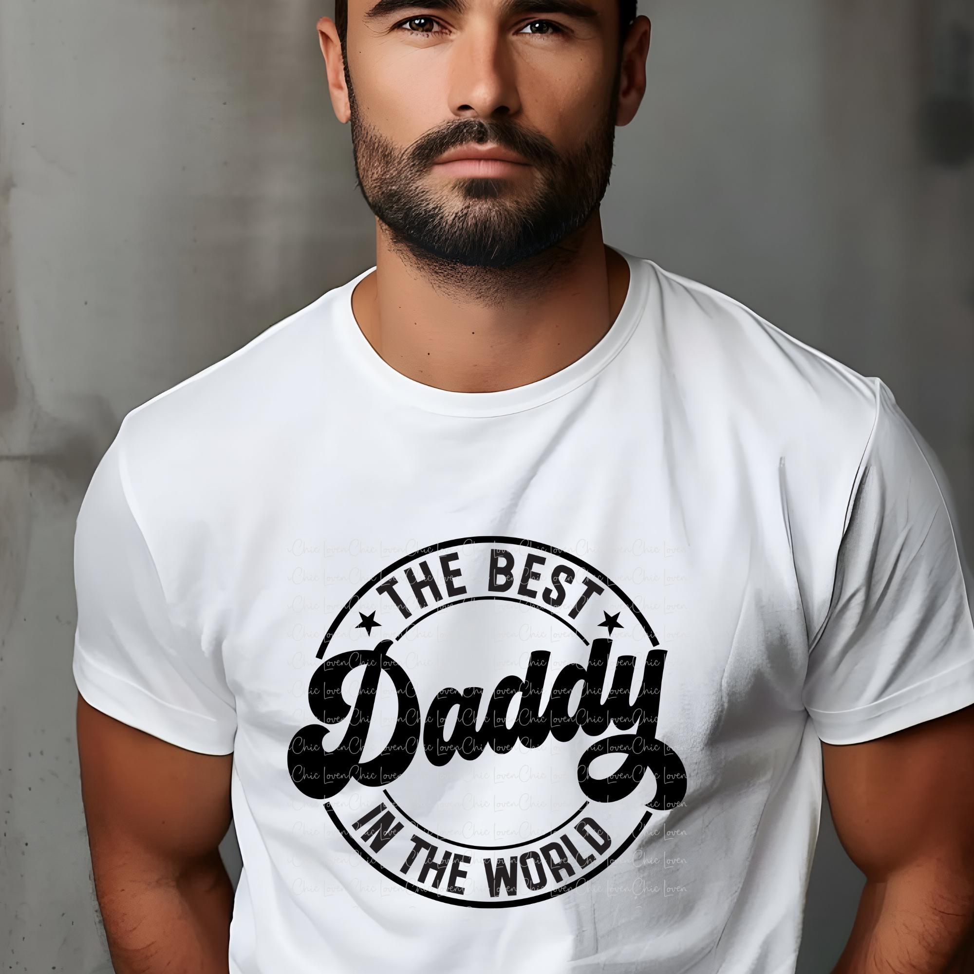 Daddy SVG PNG, Father Svg, the Best Daddy in the World, Father's Day ...