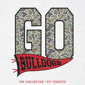 Camo Bulldogs PNG, Bulldogs Football Png, Mascot Design, Distressed Camo Go Bulldogs Png Sublimation DTF Transfer