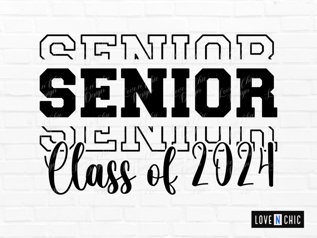 Senior 2024 SVG PNG Class of 2024 Svg Graduation 2024 SVG Etsy
