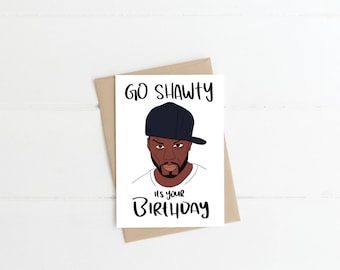 50 Cent Happy Birthday Greeting Card | Birthday Card Song Lyrics | Go Shawty It's Your Birthday Card