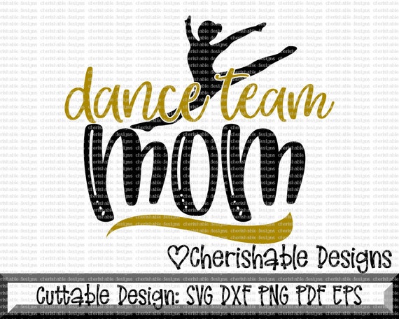 Download Dance Svg Dance Team Mom Svg Dance Cutting File Cheer Svg Etsy