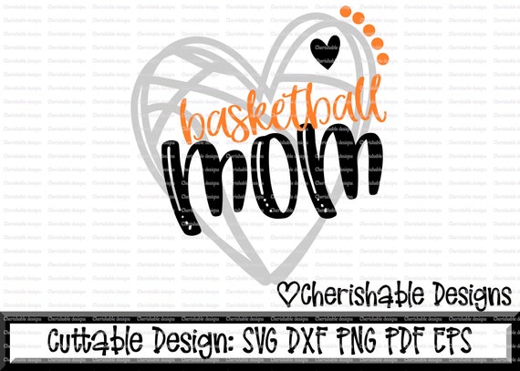 Download Basketball Svg Basketball Mom Svg Basketball Cutting File Etsy