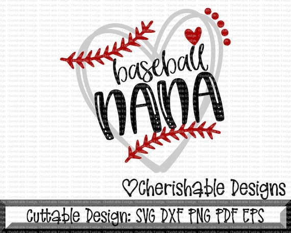 Download Baseball Svg Baseball Nana Svg Baseball Cutting File Heart Etsy