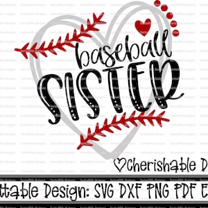 Baseball Svg, Baseball Sister svg, Baseball Cutting file, heart frame baseball, dxf pattern, svg pattern, clipart instant download