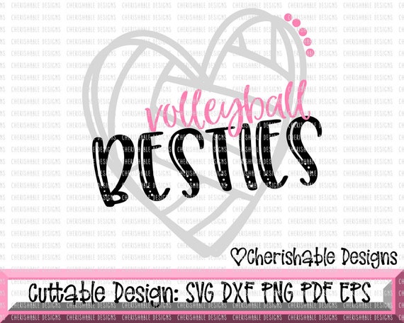 Download Free Volleyball Svg Volleyball Besties Svg Volleyball Heart Etsy SVG Cut Files