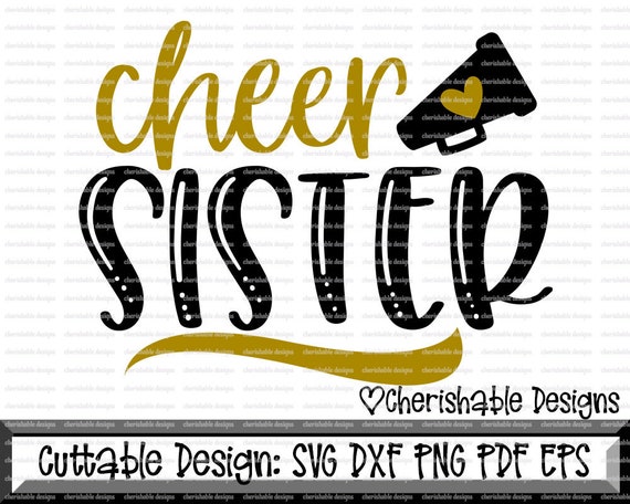 Cheerleader Svg Cheer Sister Svg Cheerleader Cutting File Etsy