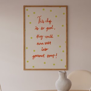 Funny Kitchen Quotes Print: Minimalist Chef Poster (Digital Download)