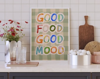 Good Food Good Mood Poster | Colorful Wall Art Quotes | Kitchen Quote Print | Printable Digital | Sayings for Pantry Room