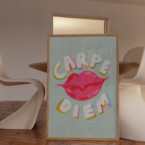 Carpe Diem Poster Motivational Quotes Typography Colorful Wall Art Pink Tosca Self Love Print Printable Digital image 7