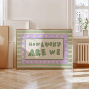 How Lucky Are We Print: Sage Green Preppy Wall Art (Digital Download)