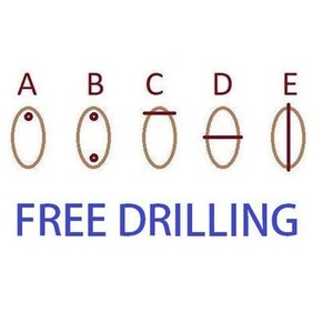 May include: Diagram illustrating five different drilling options for gemstones or beads. Each oval shape is labeled A through E, with different drilling patterns. The text "FREE DRILLING" is displayed in blue below the diagrams.