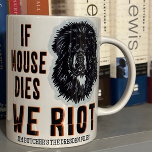 If Mouse Dies mug