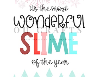 The Most Wonderful Slime of the Year Tag - Christmas Tags - Printable Christmas Tag - Slime Tags - Kids Christmas Tags - Printable Tags