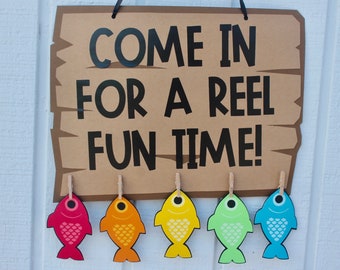 Come in for a REEL Fun Time Door Sign – Birthday Fishing Door Sign – The Big One Birthday – Fishing First Birthday – Fishing Party Decor