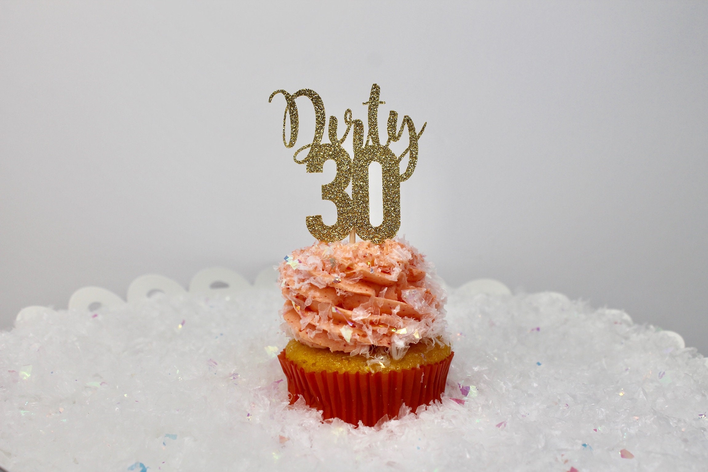 12 Ct. Dirty Thirty Cupcake Toppers Dirty Thirty Birthday Etsy
