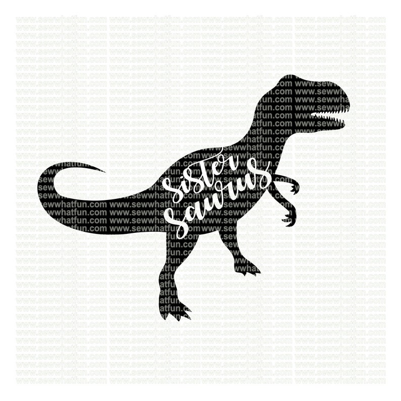 Sister Saurus SVG, cutting file, vinyl file, svg, dinosaur, svg file, cameo file, cricut, dinosaur sister, dinosaur svg, download, sister image 1