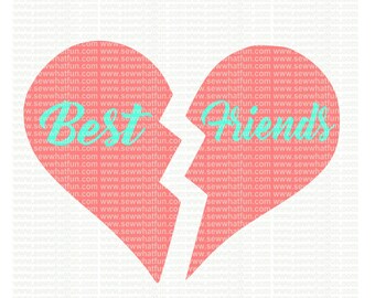 Best Friends Heart SVG, cutting file, best friends, vinyl file, svg, valentines,holiday, svg file cameo file, love, cricut, bffs, friends