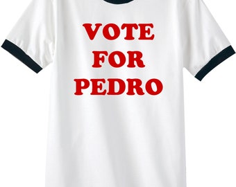 Vote For Pedro Ringer Tee T-shirt Napoleon Dynamite Movie