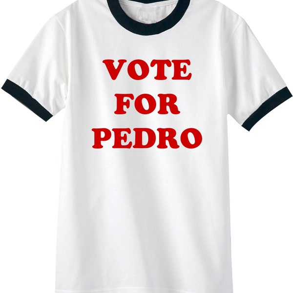 Vote For Pedro Ringer Tee T-shirt Napoleon Dynamite Movie