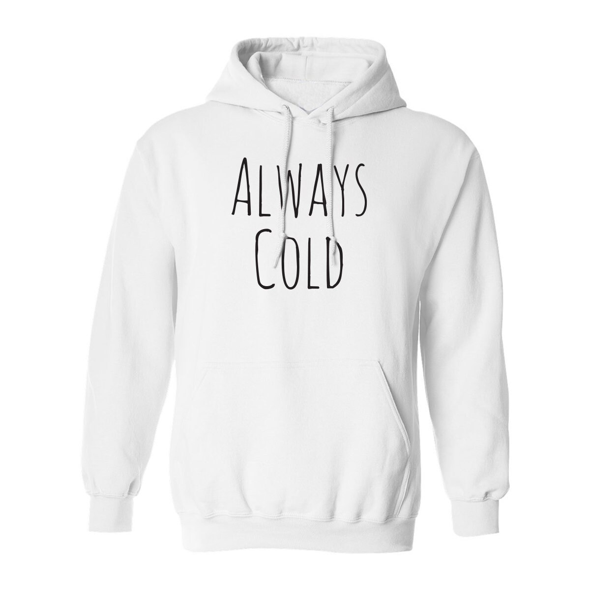 Always Cold Hooded Sweatshirt - Etsy
