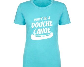 Douche Canoe Shirt - Etsy