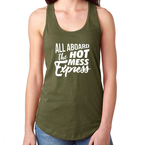 Women/'s Hot Mess tank top shirt cotton all sizes.
