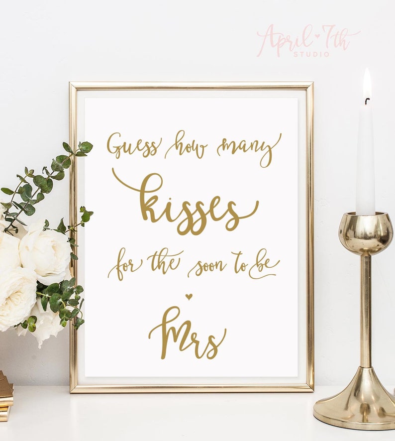 How innumerable kisses for the before long towards be Mrs indicator, kisses inside the Jar sport, Bridal Shower Sport, kisses Guessing Indicator, Printable Indicator, gold, LARISSA photograph about Guess How Many Kisses for the Soon to Be Mrs Free Printable named How countless kisses for the shortly in direction of be Mrs indication, kisses in just the Jar video game, Bridal Shower Video game, kisses Guessing Signal, Printable Indicator, gold, LARISSA