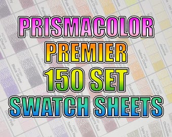May include: Image of Prismacolor Premier 150 Set Swatch Sheets. The text is in a colorful gradient, with a background of color swatches. The image is designed to showcase the range of colors available in the set.