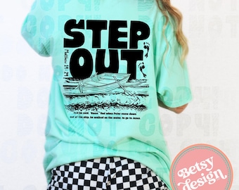 Matthew 14:29, "Step Out" Christian T-Shirt