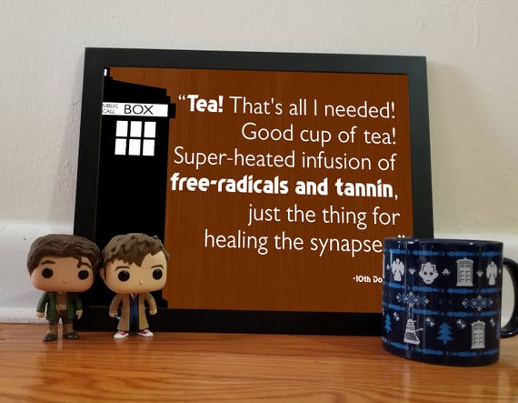 Doctor Who Tea Quote - Brown - 11x14