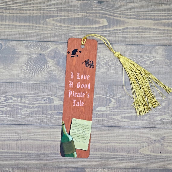 I Love A Good Pirate's Tale OFMD inspired bookmark