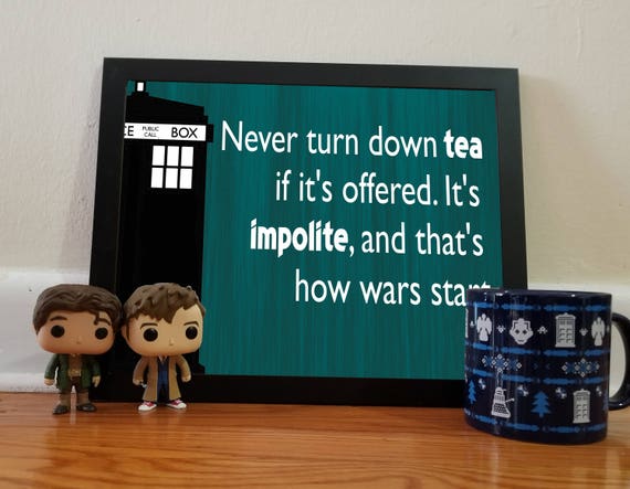 Doctor Who Tea Quote - Teal - 11x14