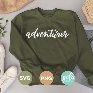 Adventurer SVG, Hand Lettered PNG, Cricut, Calligraphy SVG files for Cricut Silhouette, Cut Files Cricut for shirts svg, png files