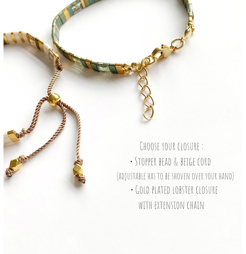 May include: Two bracelets with different closures. One features a beige cord with a gold stopper bead. The other has a gold-plated lobster clasp and extension chain. Text reads: Choose your closure: Stopper bead & beige cord (adjustable has to be shoven over your hand) - Gold plated lobster closure with extension chain.