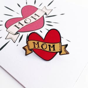 MOM Tattoo Style Enamel Pin | Sailor Jerry Tattoo | Mom Pin| Mum| Mom Tattoo| Mothers Day| Rockabilly| Mummy | Heart and Scroll| Rock n Roll