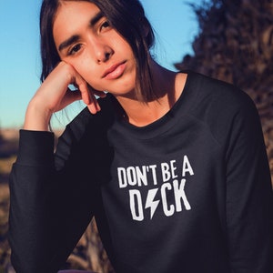 Lustiges Sweatshirt, Freches Shirt, Humorvolles Spruch T Shirt, Sarkastische Zitate Sweatshirt, Lustiges Sarkastisches Shirt, Frauen Shirt, Lustige Zitate