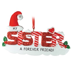 Sister Personalized Christmas Ornament , Family Christmas Ornament, Christmas Decoration for Tree, Family Ornament