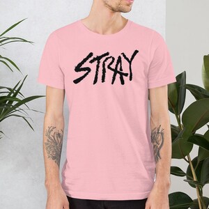 Stray Unisex Tee - Punk Shirt - Grunge Shirt - Graphic Tees